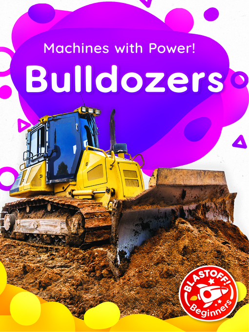 Title details for Bulldozers by Dana Fleming - Available